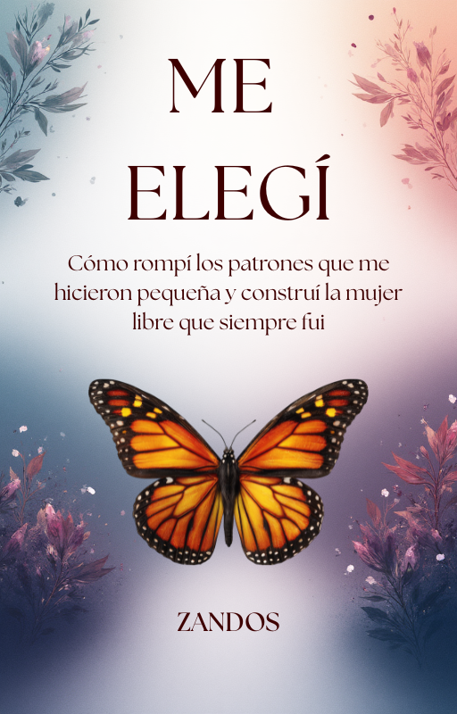 ME ELEGÍ - Siempre hay tiempo de ser vos